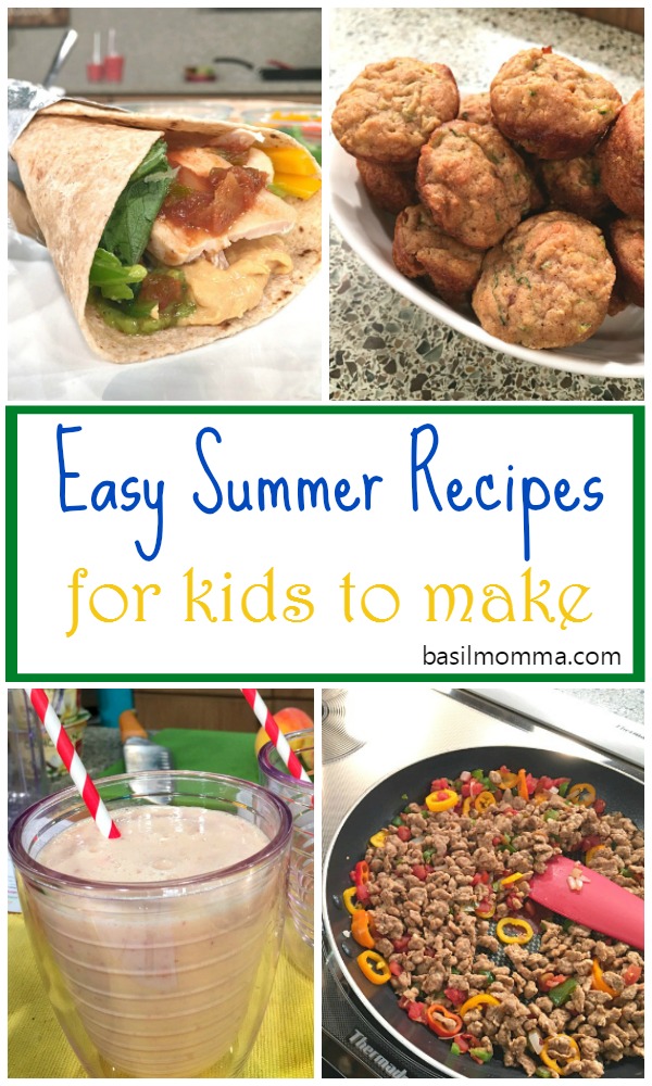 4 Easy Summer Recipes for Kids to Make - Kids get bored during the summer. Get them away from the TV and into the kitchen to learn how to cook meals that the whole family will love! Recipes on basilmomma.com