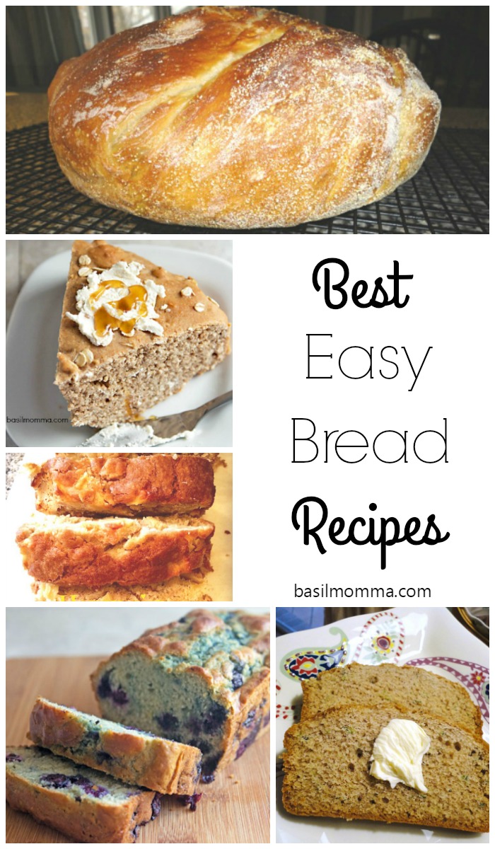 Best Easy Bread Recipes, as seen on basilmomma.com