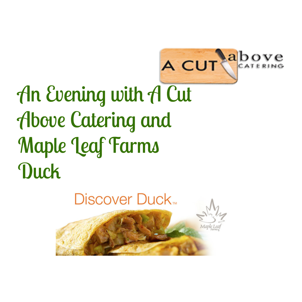 Maple Leaf Farms Duck Cooking Class at A Cut Above Catering in Indianapolis
