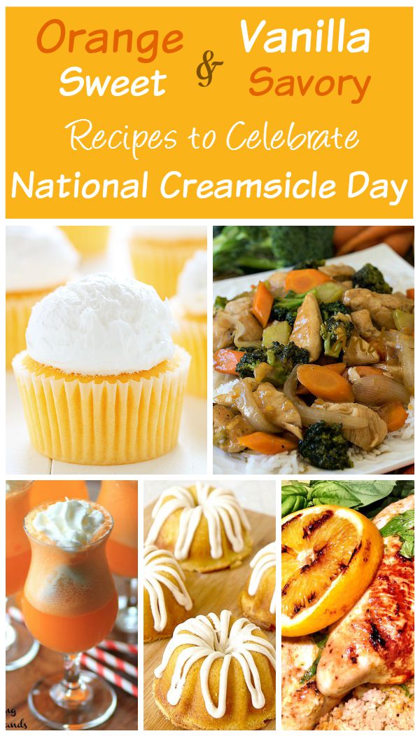 Celebrate National Creamsicle Day with delicious recipes with oranges, vanilla, or both! See the recipe collection on Basilmomma.com