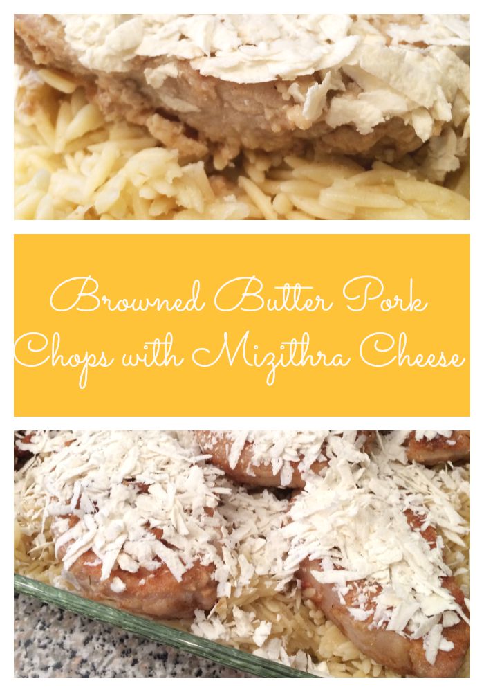 Browned Butter Pork Chops with Mizithra Cheese