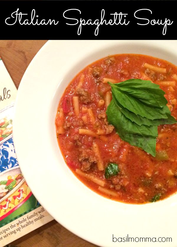 Italian Spaghetti Soup Recipe, from basilmomma.com - A quick, easy, and fun way to serve spaghetti!