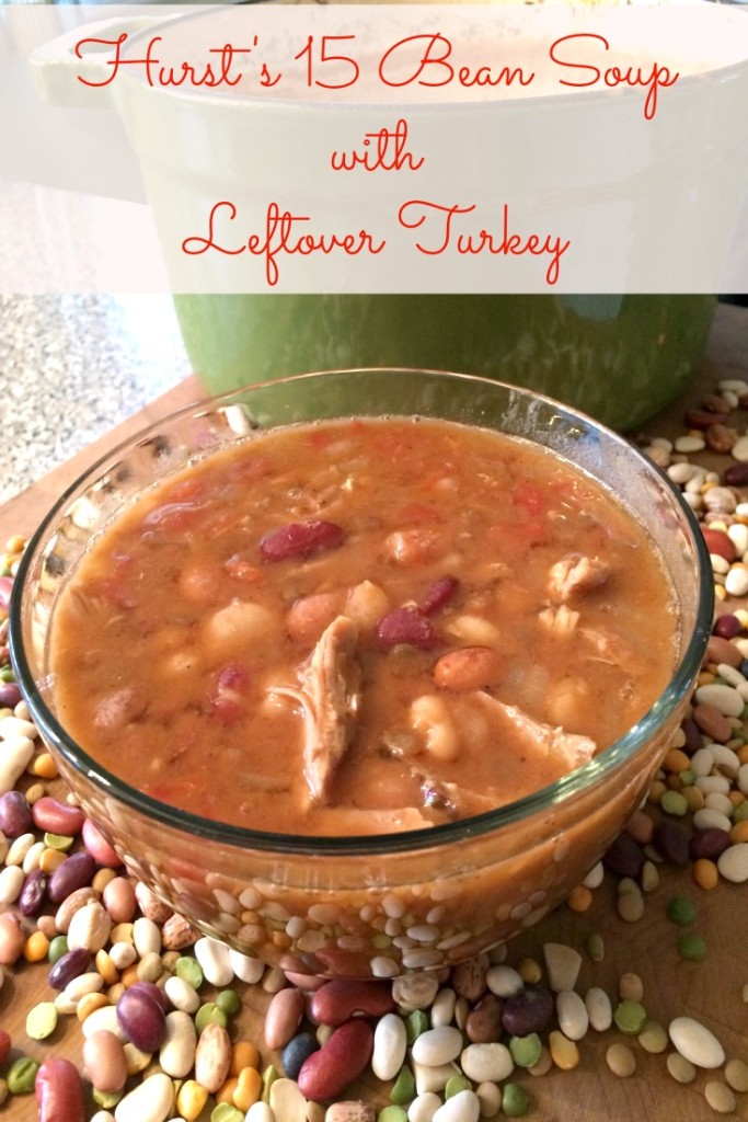 Hurst's 15 Bean Soup with Leftover Turkey